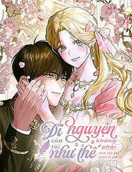 Di Nguyện Của Tôi Không Phải Như Thế